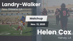 Matchup: Landry-Walker HS vs. Helen Cox  2020