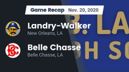 Recap:  Landry-Walker  vs. Belle Chasse  2020