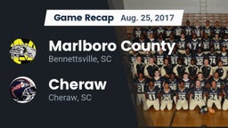 Recap: Marlboro County  vs. Cheraw  2017