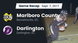 Recap: Marlboro County  vs. Darlington  2017
