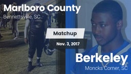 Matchup: Marlboro County vs. Berkeley  2017