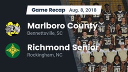 Recap: Marlboro County  vs. Richmond Senior  2018