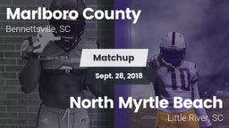 Matchup: Marlboro County vs. North Myrtle Beach  2018