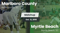 Matchup: Marlboro County vs. Myrtle Beach  2018