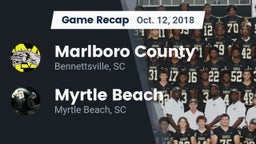 Recap: Marlboro County  vs. Myrtle Beach  2018