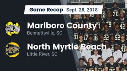 Recap: Marlboro County  vs. North Myrtle Beach  2018