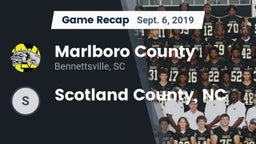 Recap: Marlboro County  vs. Scotland County, NC 2019