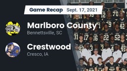 Recap: Marlboro County  vs. Crestwood  2021
