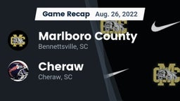 Recap: Marlboro County  vs. Cheraw  2022
