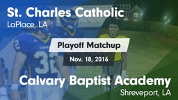 Matchup: St. Charles vs. Calvary Baptist Academy  2016