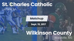 Matchup: St. Charles vs. Wilkinson County  2017