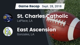 Recap: St. Charles Catholic  vs. East Ascension  2018