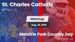 Matchup: St. Charles vs. Metairie Park Country Day  2019