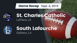 Recap: St. Charles Catholic  vs. South Lafourche  2019