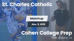 Matchup: St. Charles vs. Cohen College Prep 2019