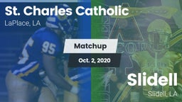 Matchup: St. Charles vs. Slidell  2020