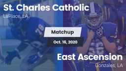Matchup: St. Charles vs. East Ascension  2020