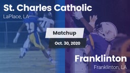 Matchup: St. Charles vs. Franklinton  2020