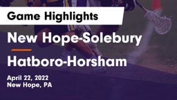 New Hope-Solebury  vs Hatboro-Horsham  Game Highlights - April 22, 2022