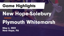 New Hope-Solebury  vs Plymouth Whitemarsh  Game Highlights - May 6, 2022