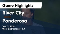 River City  vs Ponderosa Game Highlights - Jan. 3, 2024
