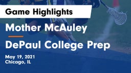 Mother McAuley  vs DePaul College Prep  Game Highlights - May 19, 2021