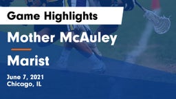 Mother McAuley  vs Marist  Game Highlights - June 7, 2021