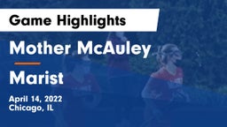 Mother McAuley  vs Marist  Game Highlights - April 14, 2022