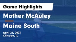 Mother McAuley  vs Maine South  Game Highlights - April 21, 2023