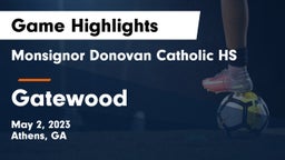 Monsignor Donovan Catholic HS vs Gatewood  Game Highlights - May 2, 2023
