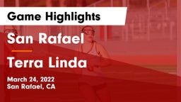 San Rafael  vs Terra Linda  Game Highlights - March 24, 2022