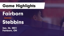 Fairborn vs Stebbins  Game Highlights - Jan. 26, 2021