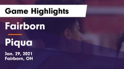Fairborn vs Piqua  Game Highlights - Jan. 29, 2021