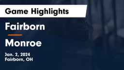 Fairborn vs Monroe  Game Highlights - Jan. 2, 2024