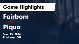 Fairborn vs Piqua  Game Highlights - Jan. 23, 2024