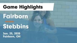 Fairborn vs Stebbins  Game Highlights - Jan. 25, 2020