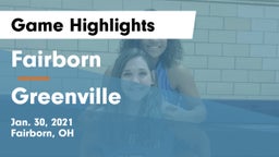 Fairborn vs Greenville  Game Highlights - Jan. 30, 2021