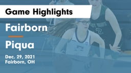 Fairborn vs Piqua  Game Highlights - Dec. 29, 2021