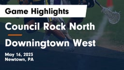 Council Rock North  vs Downingtown West  Game Highlights - May 16, 2023