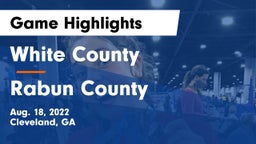 White County  vs Rabun County  Game Highlights - Aug. 18, 2022