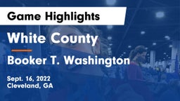 White County  vs Booker T. Washington  Game Highlights - Sept. 16, 2022