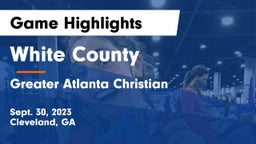 White County  vs Greater Atlanta Christian  Game Highlights - Sept. 30, 2023