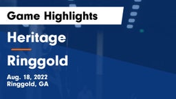 Heritage  vs Ringgold Game Highlights - Aug. 18, 2022