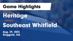 Heritage  vs Southeast Whitfield Game Highlights - Aug. 29, 2023