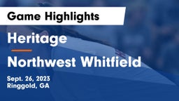 Heritage  vs Northwest Whitfield  Game Highlights - Sept. 26, 2023