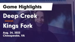 Deep Creek  vs Kings Fork  Game Highlights - Aug. 24, 2023