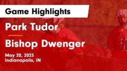 Park Tudor  vs Bishop Dwenger Game Highlights - May 20, 2023