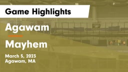 Agawam  vs Mayhem  Game Highlights - March 5, 2023