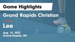 Grand Rapids Christian  vs Lee  Game Highlights - Aug. 19, 2022