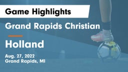 Grand Rapids Christian  vs Holland  Game Highlights - Aug. 27, 2022
